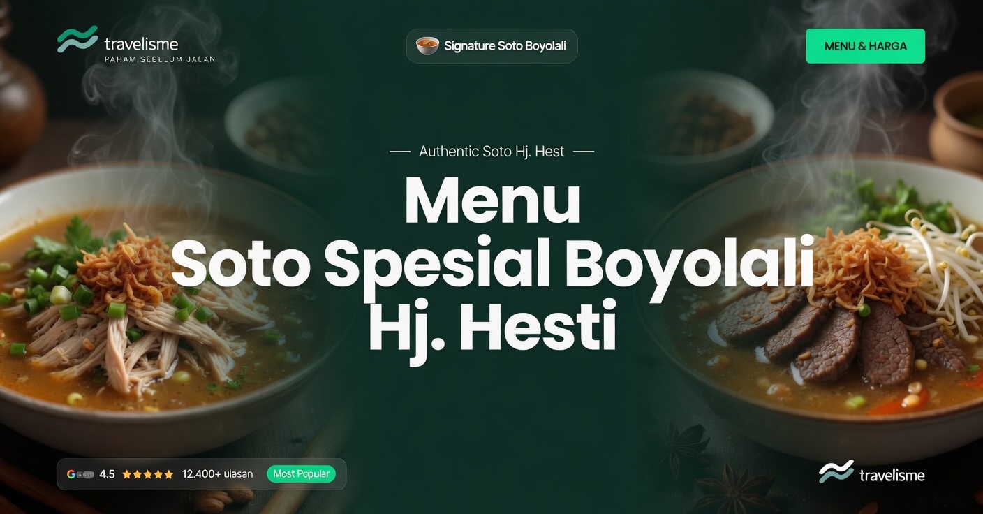 menu soto spesial boyolali hj hesti